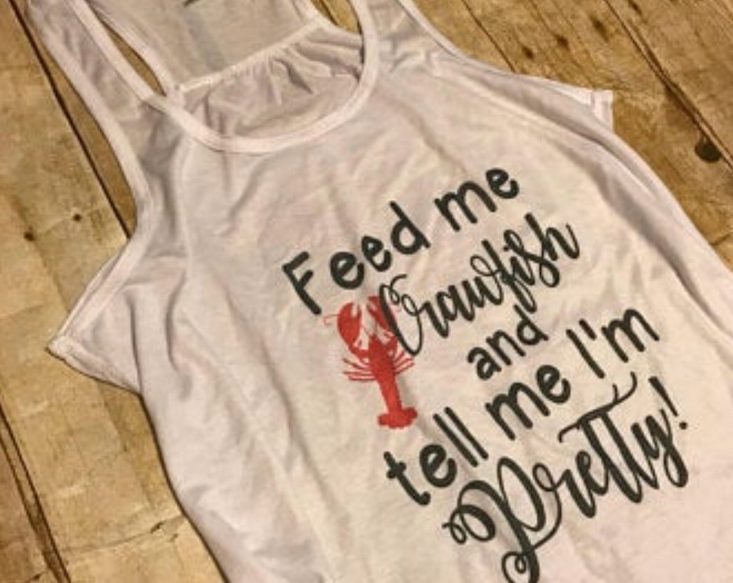 Ladies Feed me Crawfish tank top